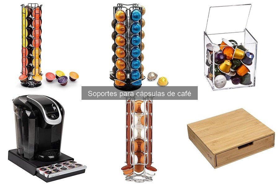 Cómo elegir el mejor soporte para cápsulas de café