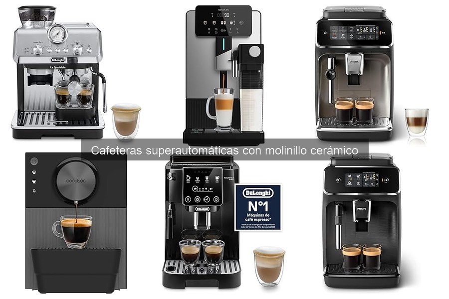 Comparativa de cafeteras superautomáticas con molinillo cerámico