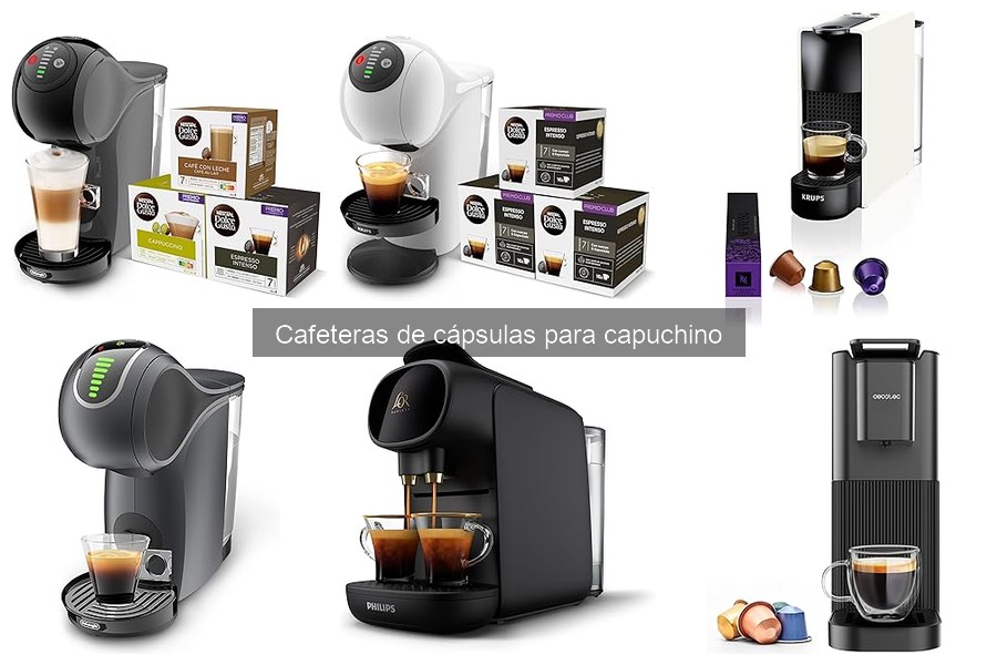 Comparativa de las Mejores Cafeteras de Cápsulas para Capuchino