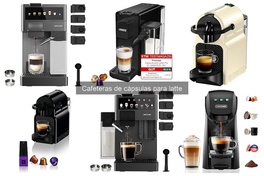 Mantenimiento de Cafeteras de Cápsulas para Latte: Consejos Útiles