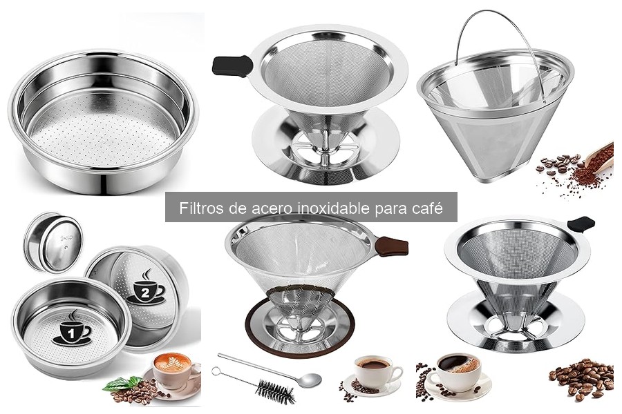 Mejores filtros de acero inoxidable para preparar café