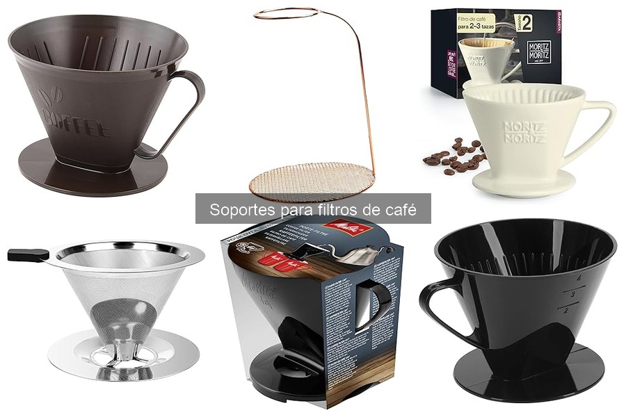 Mejores soportes para filtros de café según el tipo de café