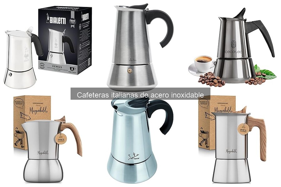 Opiniones sobre cafeteras italianas de acero inoxidable