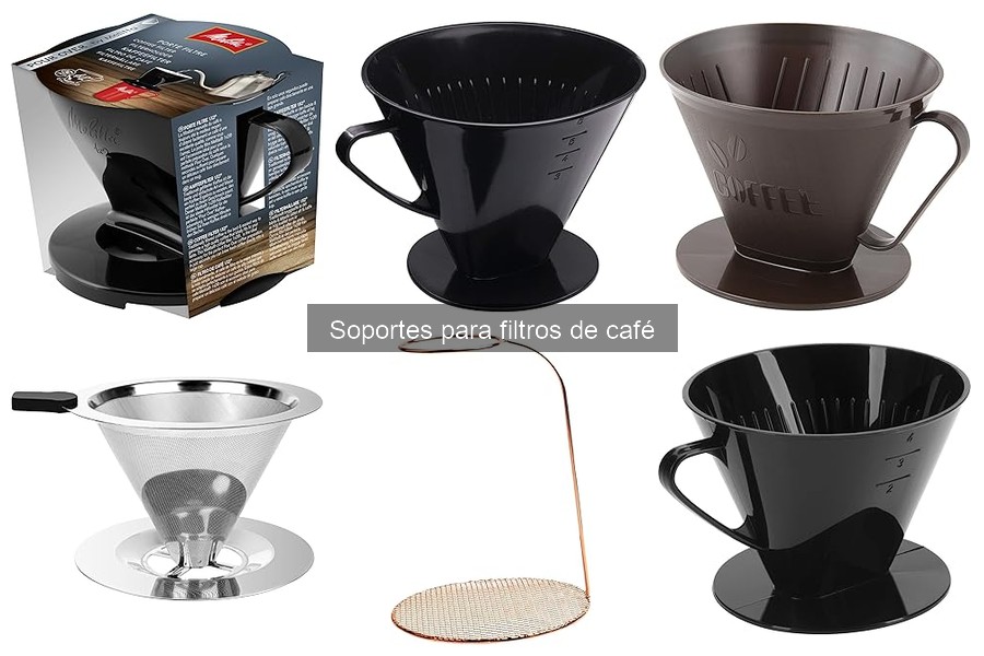 Opiniones sobre soportes para filtros de café: ¿Valen la pena?