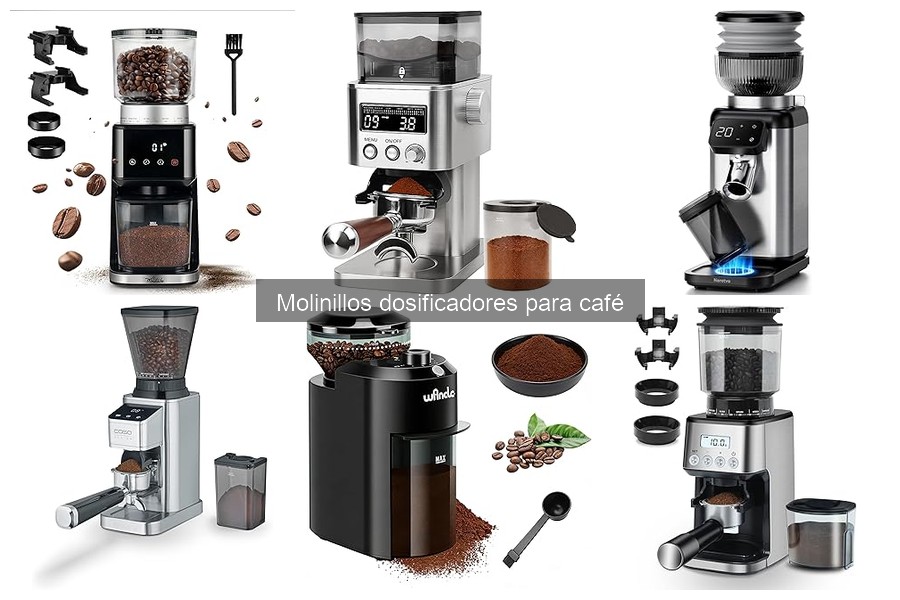 Tipos de Molinillos Dosificadores de Café: Ventajas y Usos